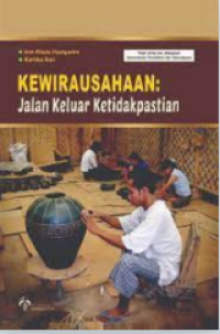 Image of Kewirausahaan : Jalan Keluar Ketidakpastian