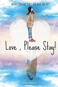 Image of Love, Please, Stay!