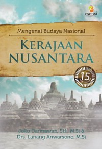 Image of Mengenal Budaya Nasional: Kerajaan Nusantara
