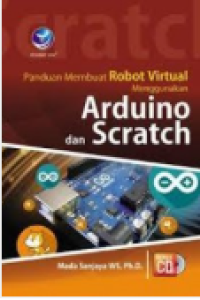 Image of Panduan Membuat Robot Virtual Menggunakan Arduino dan Scratch