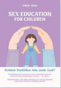 Image of Sex Education For Children; Perlukah Pendidikan Seks untuk Anak ?